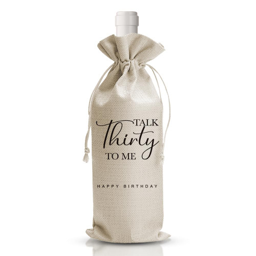 Dirty Thirty Birthday 30th Birthday Wine Bag Talk Thirty to Me Dirty 30 Birthday Decorations for Her Thirty Birthday Party Decor Birthday Gift for Her Funny Birthday Gifts