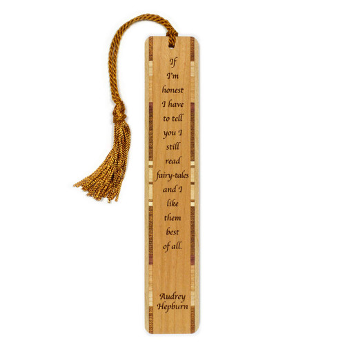 Audrey Hepburn I Still Read Fairytales Quote Engraved Wooden Bookmark - Also Available to be Personalized - Made in USA