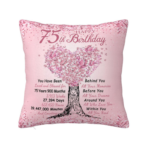 75th Birthday Gifts for Women, 75 Birthday Gifts for Women 18x18 Pillow Cover, 75 Birthday Decorations for Women Grandma Mom Wife Sister Aunt Friend, 75 Year Old Birthday Gifts for Women