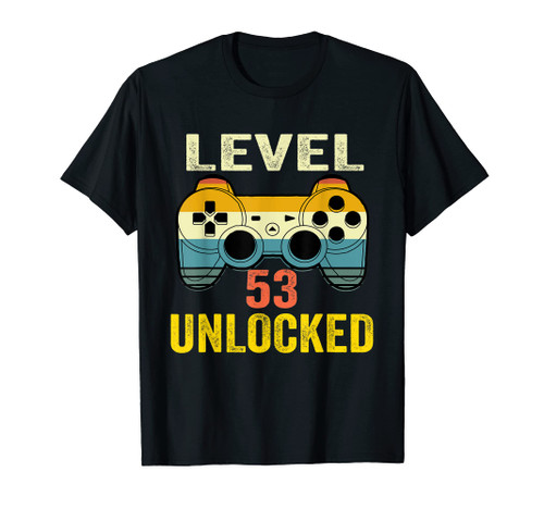 Level 53 Unlocked T-Shirt 53rd Birthday Video Gamer T-Shirt