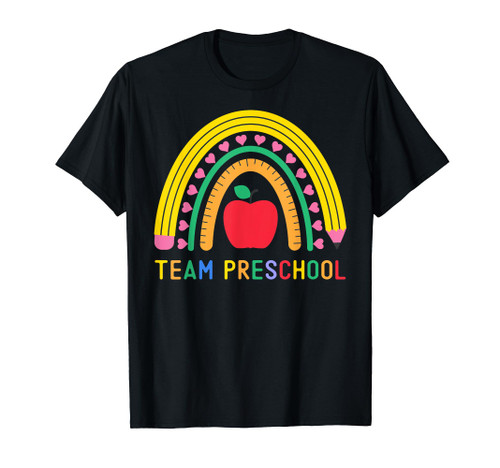 Team Preschool Rainbow Girl Boy Teacher Pre-K Back To School T-Shirt Team Preschool Rainbow Girl Boy Teacher Pre-K Back To School T-Shirt