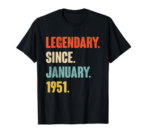 Retro 73 Years Legendary Since January 1951 73rd Birthday T-Shirt