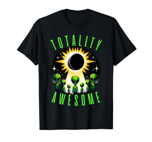 Funny Alien Total Solar Eclipse 4.08.2024 Totality Awesome T-Shirt