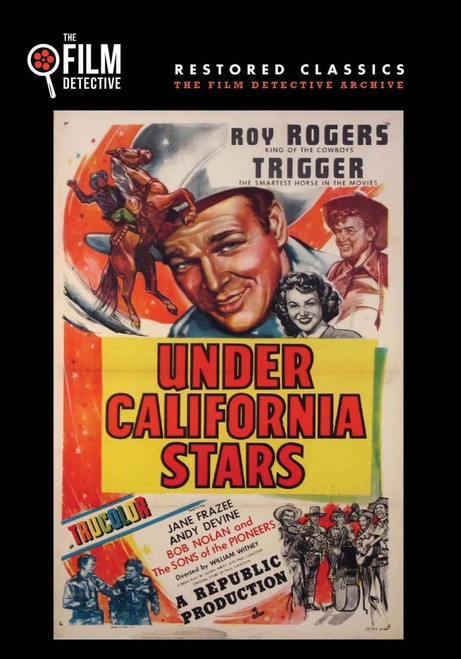 Under California Stars (The Film Detective Restored Version)