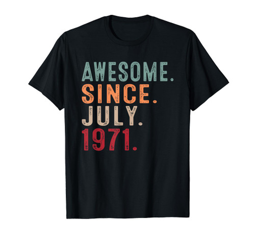 53 Year Old Gifts Awesome Since July 1971 53th Birthday Men T-Shirt