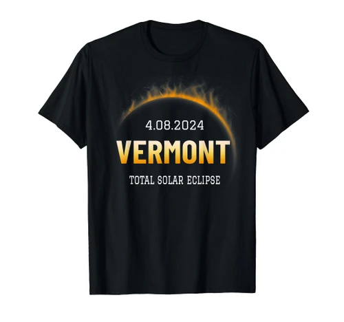 Total Solar Eclipse 2024 VERMONT Totality Spring 4.08.24 T-Shirt