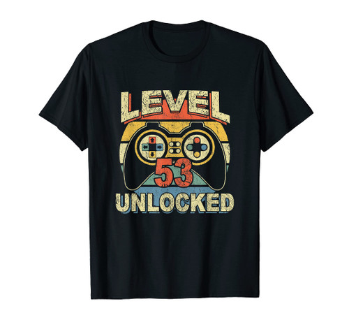 Level 53 Unlocked Funny Video Gamer 53rd Years Old Birthday T-Shirt