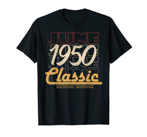 73 Years Old Birthday Gifts Vintage June 73rd 1950 T-Shirt