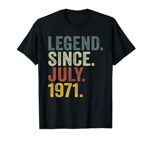 53 Year Old Gifts Legend Since July 1971 53th Birthday Men T-Shirt