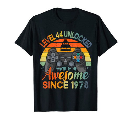 Level 44 Unlocked Tshirt Awesome 1978 Gamer 44th Birthday T-Shirt