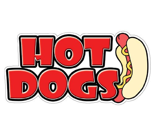 HOT Dogs I Concession Decal Sign Stand cart Dog Vendor