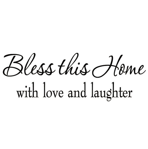 Bless This Home with Love and Laughter Decal Wall Quote Religious Sayings Vinyl Wall Art Decor Home Blessing