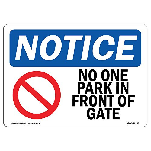 OSHA Notice Signs - Notice No Parking in Front of Door | Vinyl Label Decal | Protect Your Business, Construction Site, Warehouse |  Made in The USA