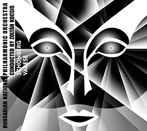 Schoenberg: Pelleas und Melisande / Varese: Ameriques