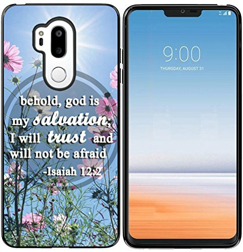 G7 ThinQ Case, Hungo Soft TPU Silicone Protective Cover for Compatible with LG G7 ThinQ Bible Verses Christian Sayings Sayings Isaiah 12:2