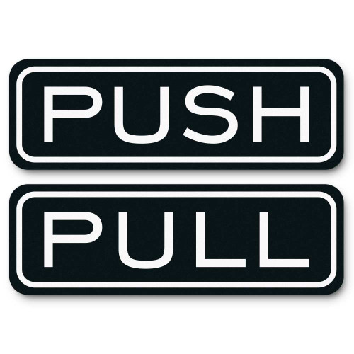 Classic Horizontal Push Pull Door Sign (Black) - Small