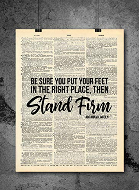 Abraham Lincoln Stand Firm - Quote Wall Art - Vintage Art - Authentic Upcycled Dictionary Art Print - Home or Office Decor - Inspirational And Motivational Quote Art