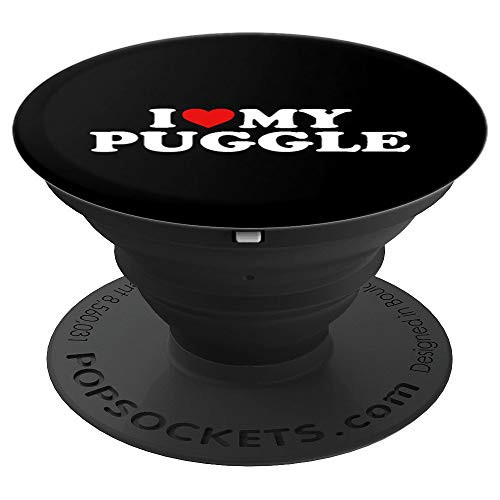 I Love My Puggle Phone Holder Knob - PopSockets Grip and Stand for Phones and Tablets