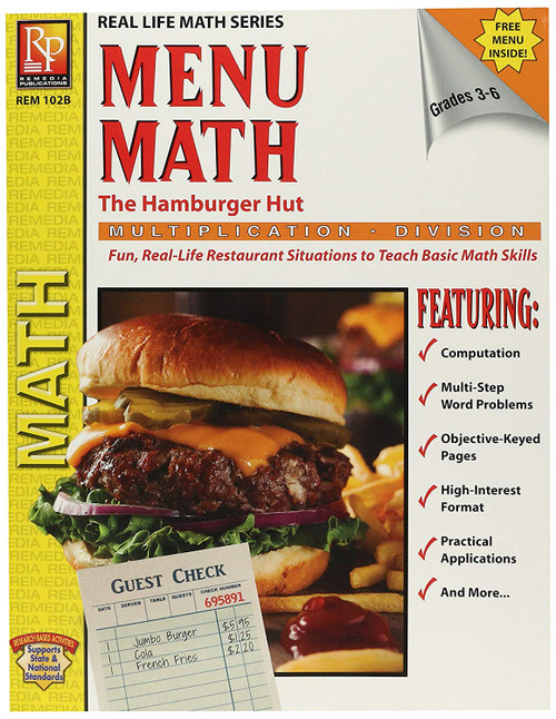 Menu Math: The Hamburger Hut, Multiplication / Division, Grades 3-6 (Real Life Math Sereis)