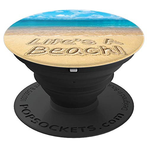 Life's a Beach - Cell Phone Mount & Hand Holder Knob 6328C - PopSockets Grip and Stand for Phones and Tablets