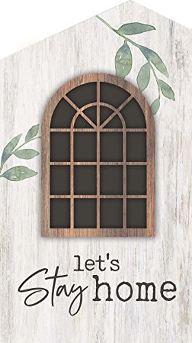 P. GRAHAM DUNN Let's Stay Home Whitewash House Shaped 3.5 x 6 Inch Pine Wood Block Tabletop Sign