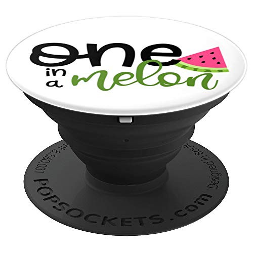 One in a Melon Watermelon Cute Fun Summer - PopSockets Grip and Stand for Phones and Tablets One in a Melon Watermelon Cute Fun Summer - PopSockets Grip and Stand for Phones and Tablets
