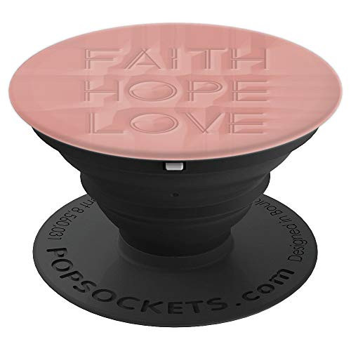 Rose Gold Pop Socket FAITH HOPE LOVE - Inspired Motivation - PopSockets Grip and Stand for Phones and Tablets Rose Gold Pop Socket FAITH HOPE LOVE - Inspired Motivation - PopSockets Grip and Stand for Phones and Tablets