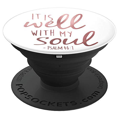 It Is Well With My Soul Christian Rose Pink Bible Verse Hymn - PopSockets Grip and Stand for Phones and Tablets It Is Well With My Soul Christian Rose Pink Bible Verse Hymn - PopSockets Grip and Stand for Phones and Tablets