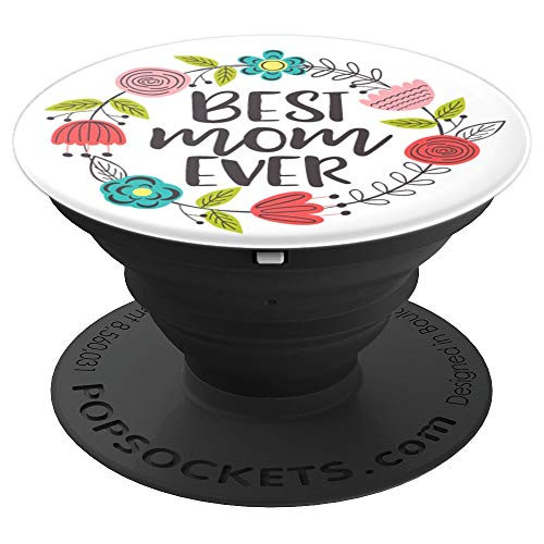 Cute Best Mom Ever Spring Floral Wreath Mothers Day Gift - PopSockets Grip and Stand for Phones and Tablets Cute Best Mom Ever Spring Floral Wreath Mothers Day Gift - PopSockets Grip and Stand for Phones and Tablets