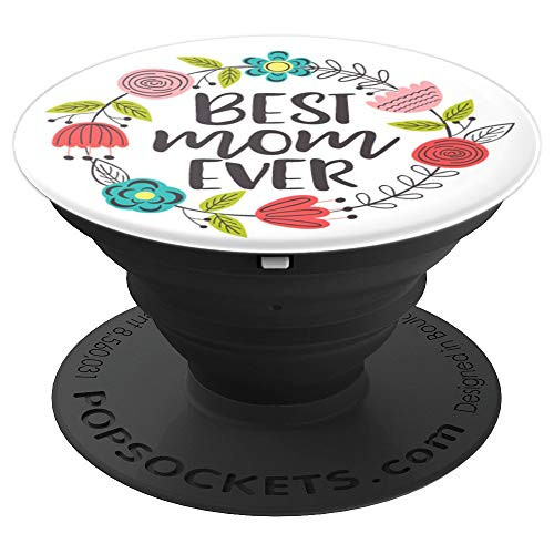 Cute Best Mom Ever Spring Floral Wreath Mothers Day Gift - PopSockets Grip and Stand for Phones and Tablets