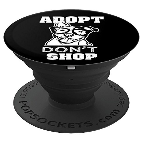 Adopt don't Shop Pitbull dog Rescue phone accessory gift - PopSockets Grip and Stand for Phones and Tablets