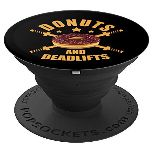Donuts and Deadlifts - Funny Workout Doughnut Meme Gift - PopSockets Grip and Stand for Phones and Tablets