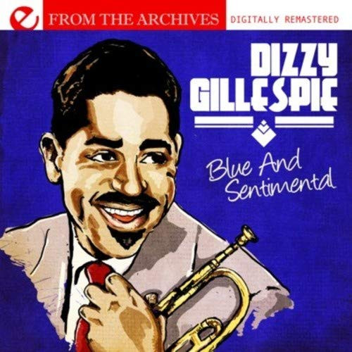 Blue And Sentimental  - From The Archives (Digitally Remastered)