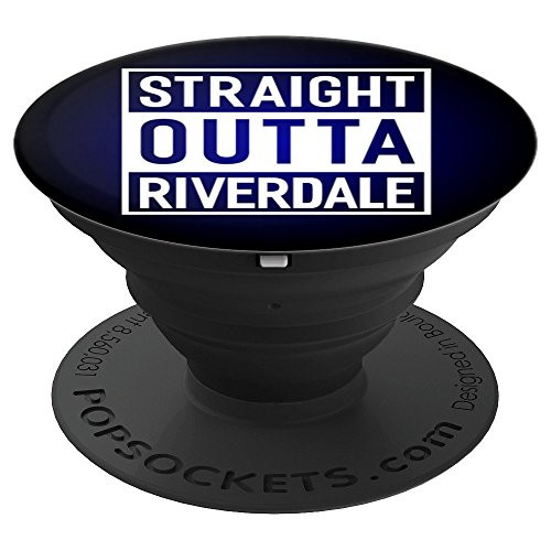 Straight Outta Riverdale Funny Gift Ideas Pop Socket - PopSockets Grip and Stand for Phones and Tablets