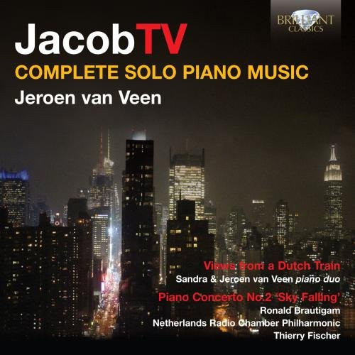 Jacob TV: Complete Solo Piano Music