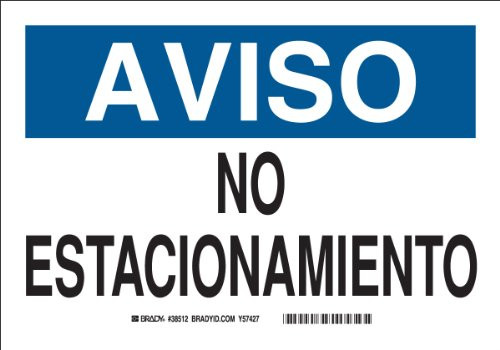 Brady 39042 Plastic, 10" X 14" Aviso Sign Legend, "No Estacionamiento"