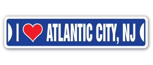 I Love Atlantic City, New Jersey Street Sign nj City State us Wall Road décor Gift I Love Atlantic City, New Jersey Street Sign nj City State us Wall Road décor Gift