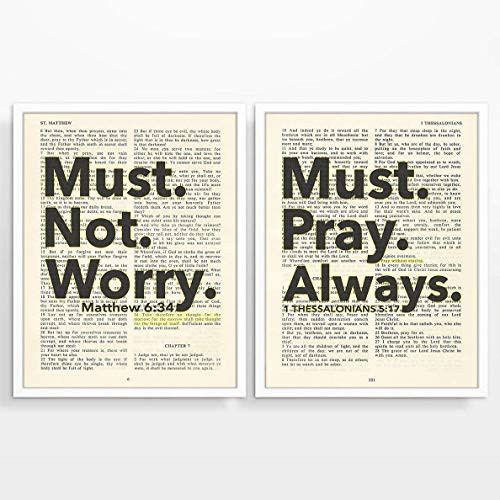 Must Not Worry, Must Pray Always, Christian Art Prints, Set of 2, 1 Thessalonians 5:17, Matthew 6:34, Unframed, Bible Verse Scripture Wall Decor Poster, 8x10 Inches