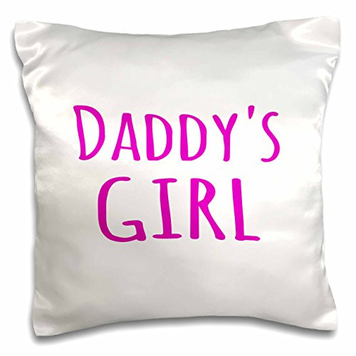 3dRose pc_193724_1 Daddy's Girl Hot Pink Text Fun Gifts for Daddies Girls Pillow Case, 16 x 16
