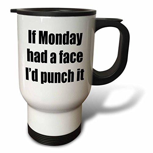 3dRose tm_173306_1" If Monday Had a Face Id Punch It" Travel Mug, 14 oz, Multicolor