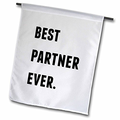 3dRose fl_213390_1"Best Partner Ever, Black Letters On A White Background Garden Flag, 12 x 18