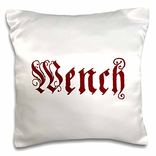 3dRose pc_21096_1, "Wench" Printed, Satin, Envelope closure type, Square pillow case, 16 x 16 inches, White