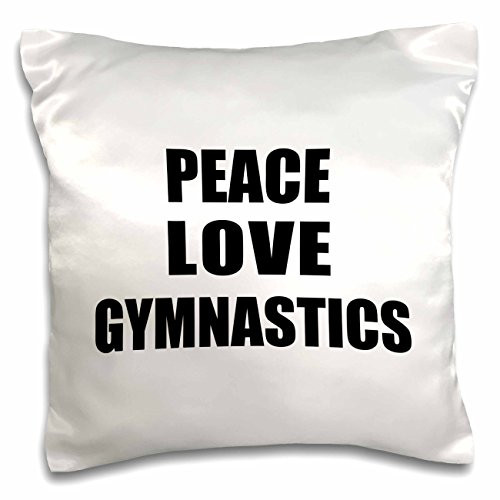 3dRose Peace Love and Gymnastics - Things that make me happy - gymnast gift - Pillow Case, 16 by 16-inch (pc_184884_1)