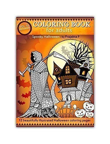 Spooky Halloween coloring book for adults - Volume 10 by Prajakta P, Spiral bound paperback stress relieving patterns for grown ups