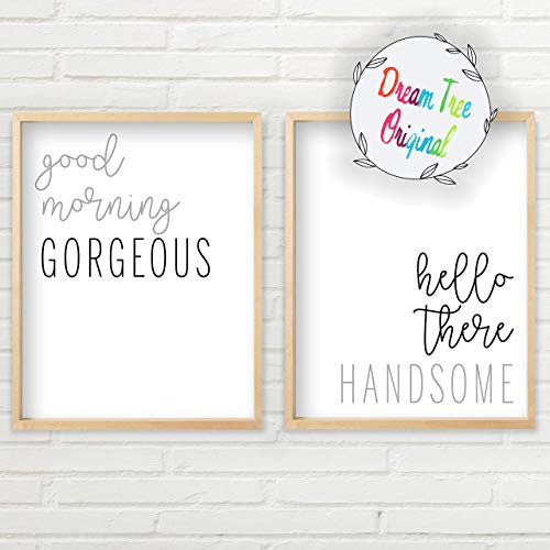 Good Morning Gorgeous Sign (2 Unframed 8x10 inch Prints, Hello Handsome Good Morning Gorgeous Wall Decor, Good Morning Gorgeous Sign Wall Art Set, Typography Art, Minimalist Wall Art)