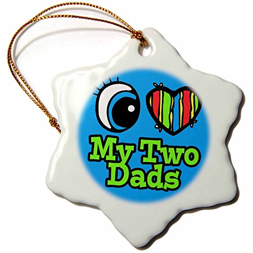 3dRose orn_106319_1 Bright Eye Heart I Love My Two Dads-Snowflake Ornament, Porcelain, 3-Inch