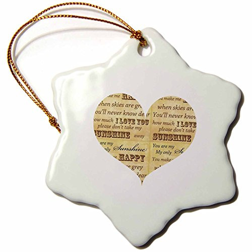 3dRose orn_110495_1 You are My Sunshine Heart Inspirational Art Snowflake Porcelain Ornament, 3-Inch
