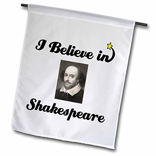 3dRose fl_105526_1 I Believe in Shakespeare Garden Flag, 12 by 18-Inch