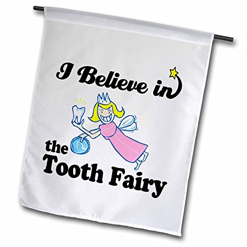 3dRose fl_105659_1 I Believe in Tooth Fairy Garden Flag, 12 by 18-Inch
