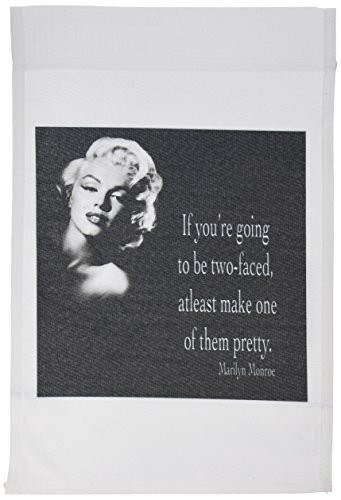 3dRose fl_130254_1 If You're Going to be Two-Faced, Atleast Make One of Them Pretty, Marilyn Monroe Quote Garden Flag, 12 by 18-Inch